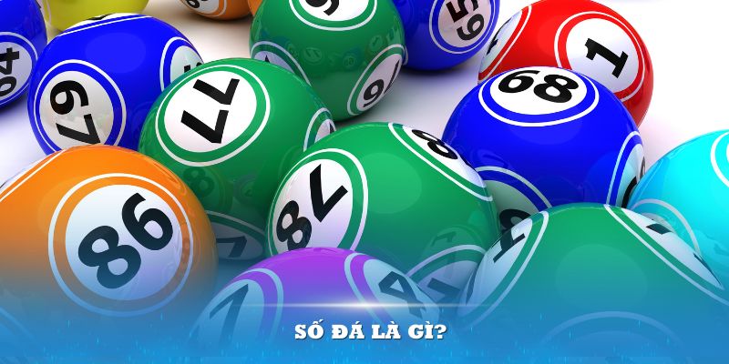 Số Đá Là Gì? Tổng Hợp Cách Chơi Của Số Đá Lô Đề Chắc Ăn 4 Số Đá Là Gì